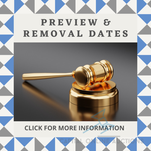 PREVIEW INSPECTION & AUCTION REMOVAL DATES